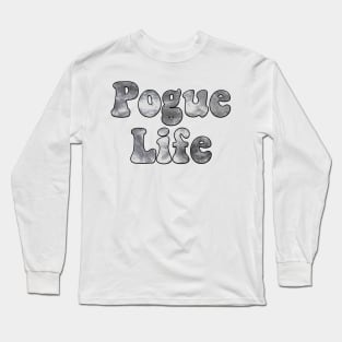 Tie Dye Grey Pogue Life Long Sleeve T-Shirt